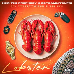 Lobster (feat. Twizzytwitch & Big Eph) (Explicit)