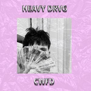 CWFD (freestyle|Explicit)