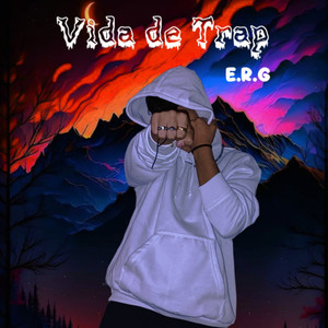 Vida de Trap