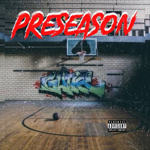 Preseason (Explicit)