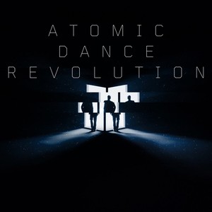 ATOMIC DANCE REVOLUTION