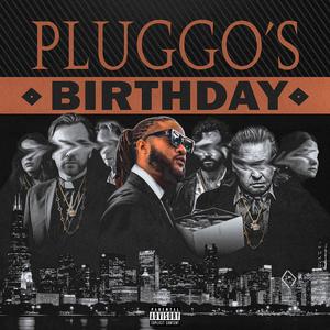 Pluggo's Birthday (Explicit)