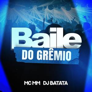 Baile do Grêmio (Explicit)