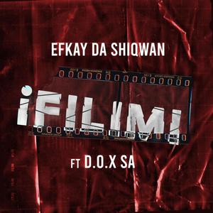 iFilimi(feat. D.O.X SA)