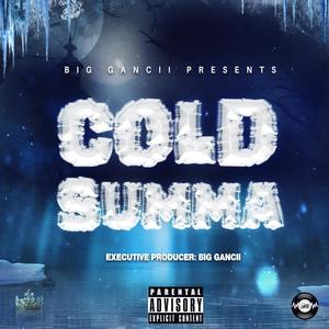 Cold Summa (Explicit)