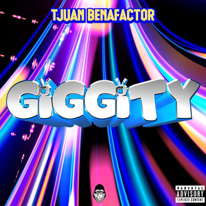 GIGGITY (Explicit)