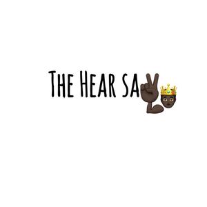 The hear say (Explicit)