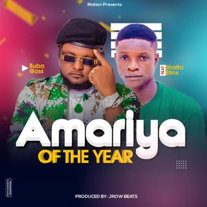 Amariya Of The Year (Explicit)