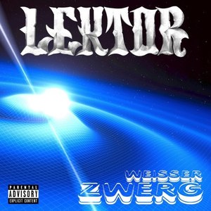 Weisser Zwerg (Explicit)