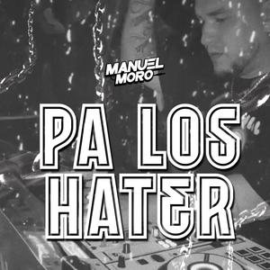 Pa los hater (Techengue)