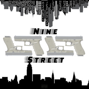 Nine Street (Explicit)