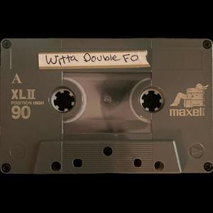 Witta Double Fo (Explicit)