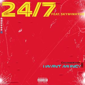 24/7 (Feat. Skyminhyuk) [Explicit]