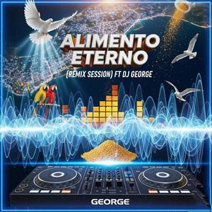 Alimento Eterno Techno Melodic (feat. Dj George|Ambiental Melodic Techno DanceHall)