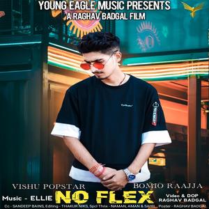 No Flex (feat. Bomio Raajja) [Explicit]