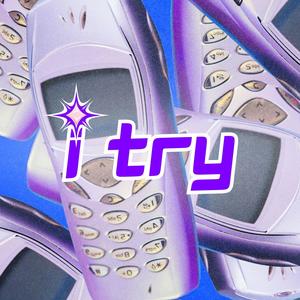 I Try (Explicit)