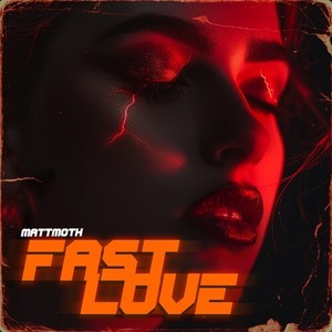 Fast Love