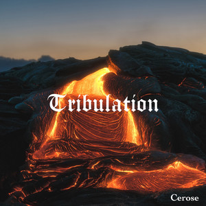 Tribulation (Explicit)