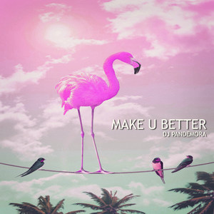 Make U Better