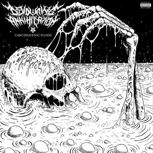 Carcinogenic Fluids (Original Mix|Explicit)