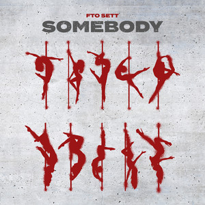 Somebody (Crook Love) (Explicit)