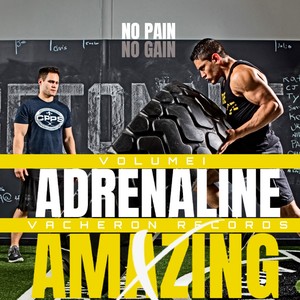 Adrenaline X Amazing, Vol. 1