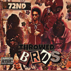 (Throwedbros) deluxe Edition [Explicit]