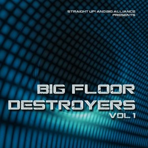 Big Floor Destroyers Vol. 1