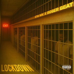 Lockdown (Explicit)