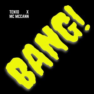 BANG! (Explicit)