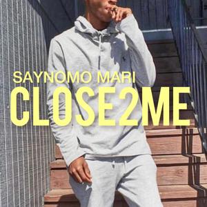 CLOSE2ME (Explicit)