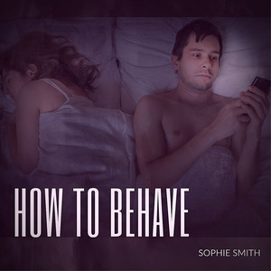 How To Behave