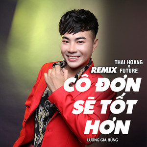 Cô Đơn Sẽ Tốt Hơn (Htrol Remix)