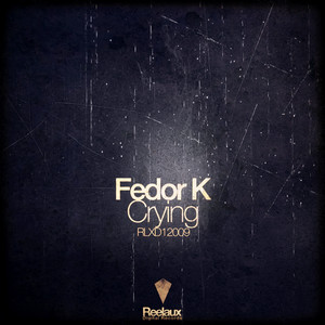 Crying (Original Mix)