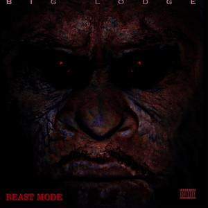 Beast Mode (Explicit)