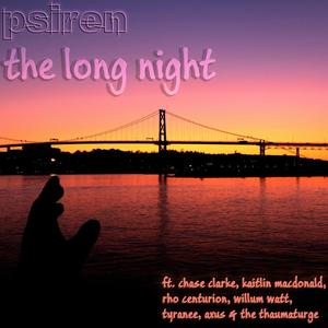 You Are Here (The Long Night, Pt. 2) (feat. Chase Clarke, Kaitlin MacDonald, Rho Centurion & Willum Watt) (Explicit)