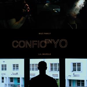CONFIO EN YO (Explicit)