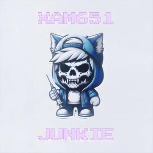 Xam651 - JUNKIE (Explicit)