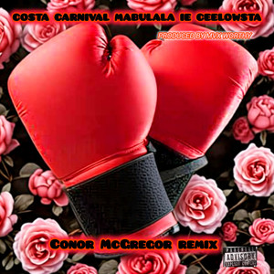 Conor Mcgregor (Explicit)