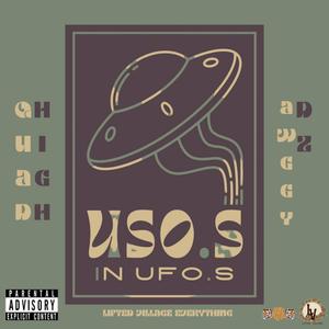 U.S.O's in U.F.O's (feat. Awggy Dz) [Explicit]