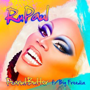 Peanut Butter(feat. Big Freedia)