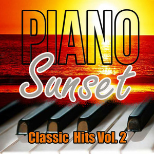 Piano Sunset - Classic Hits Vol. 2