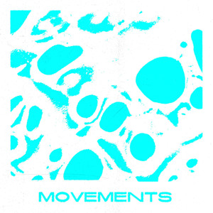 Movements (Slowed Ver.)