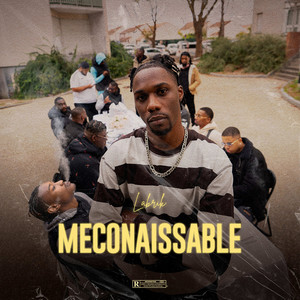 Méconnaissable (Explicit)