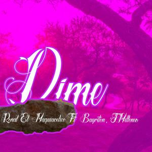 Dime (feat. Bayriton & JMillones)