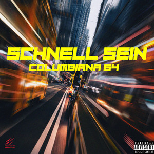 Schnell sein (Explicit)