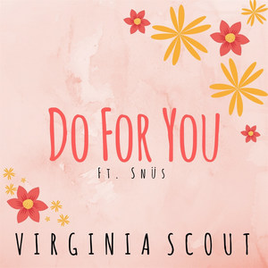 Do for You (feat. Snüs)