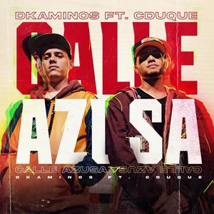 Calle Azusa(feat. Cduque)
