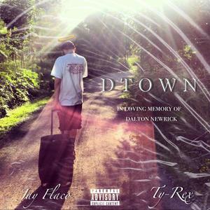 DTOWN, Pt. 2(feat. Jay Flaco) (Explicit)