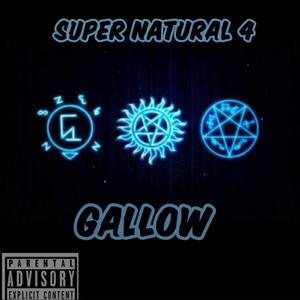 Super natural 4 (Explicit)